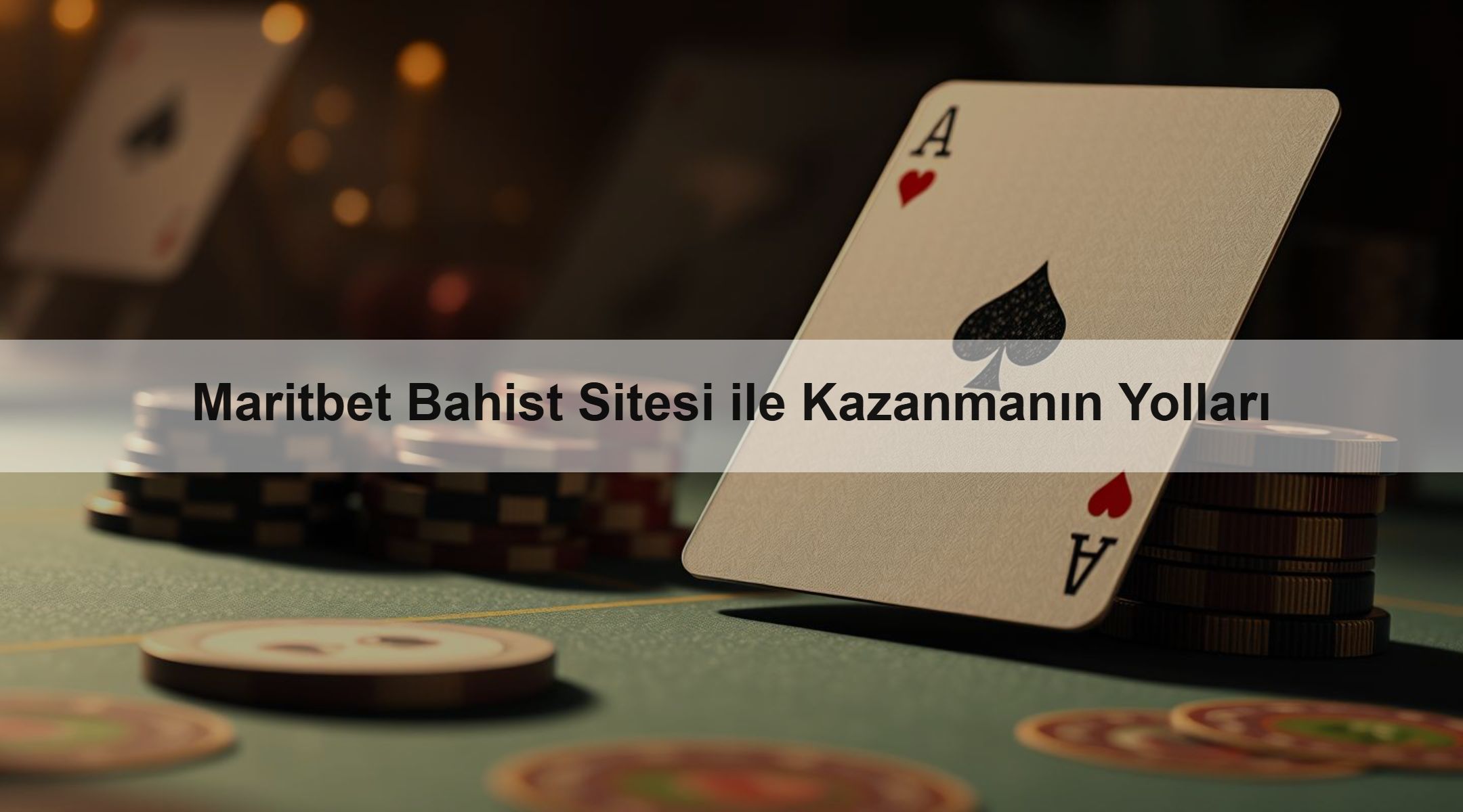 Maritbet Bahist Sitesi ile Kazanmanın Yolları