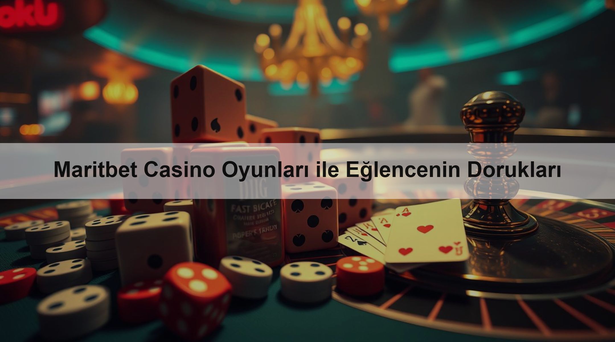 Maritbet Casino Oyunları ile Eğlencenin Dorukları